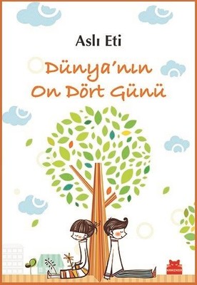 Dünya'nın On Dört Günü | Kırmızı Kedi