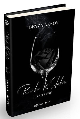 Siyah Kuğu 2 - Ruh Kadehi | Epsilon Yayınevi