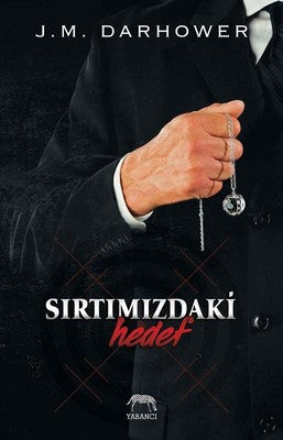 Sırtımızdaki Hedef | Yabancı Yayınları