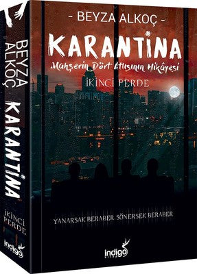 Karantina İkinci Perde | İndigo Yayınları