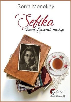 Şefika | Galeati