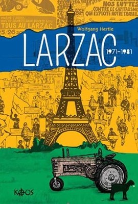 Larzac 1971-1981 | Kaos Yayınları