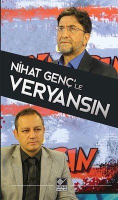 Nihat Genç'le Veryansın | Kaynak Yayınları