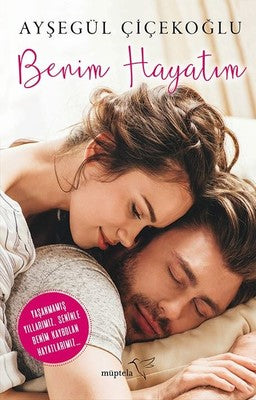 Benim Hayatım | Müptela Yayınları