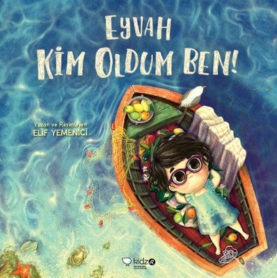 Eyvah Kim Oldum Ben! | Redhouse Kidz Yayınları