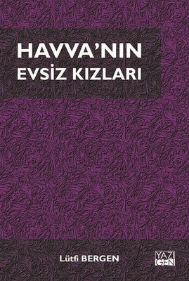 Havva'nın Evsiz Kızları | Yazıgen Yayınevi