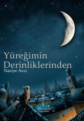 Yüreğimin Derinliklerinden | İkinci Adam Yayınları
