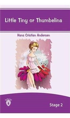 Little Tiny Or Thumbelina İngilizce Hikaye Stage 2 | Dorlion Yayınevi