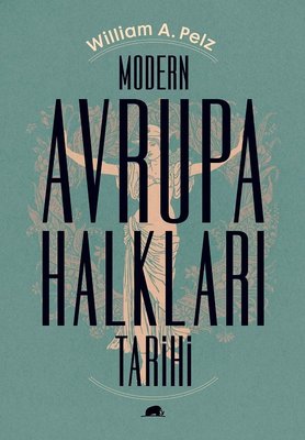 Modern Avrupa Halkları Tarihi | Kolektif Kitap