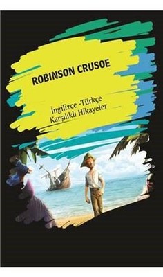 Robinson Crusoe-İngilizce Türkçe Karşılıklı Hikayeler | Dorlion Yayınevi