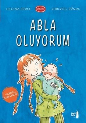 Abla Oluyorum-1B Sınıfı | Büyülü Fener