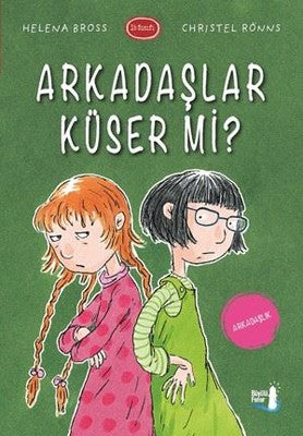 Arkdaşlar Küser mi?-1B Sınıfı | Büyülü Fener
