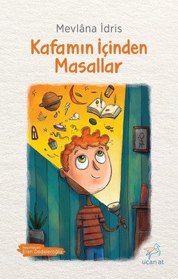 Kafamın İçinden Masallar | Uçan At