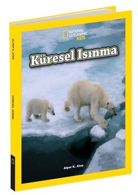 National Geographic Kids-Küresel Isınma | Beta Kids