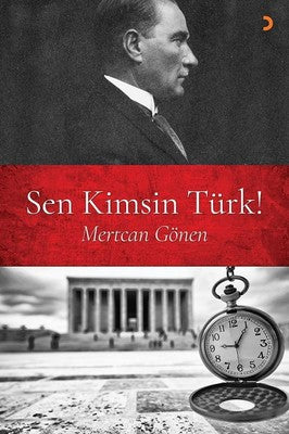 Sen Kimsin Türk! | Cinius