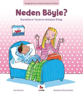 Neden Böyle? Kuralların Yararını Anlatan Kitap | Almidilli