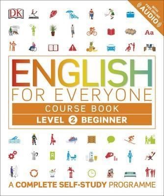 English for Everyone Level 2 Beginner (course book) | Dorling Kindersley Publisher