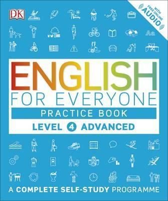 English for Everyone Level 4 Advanced (Practice book) | Dorling Kindersley Publisher
