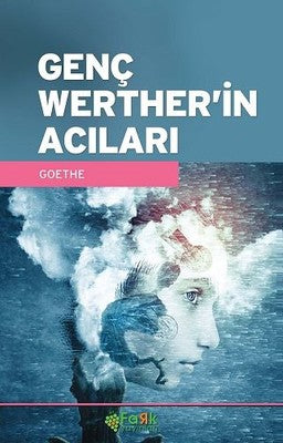 Genç Wertherin Acıları | Fark Yayınları