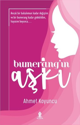 Bumerang'ın Aşkı | Roza Yayınevi