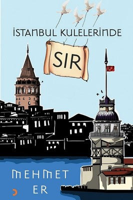 İstanbul Kulelerinde Sır | Cinius
