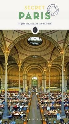 Secret Paris | Jonglez Yayınları