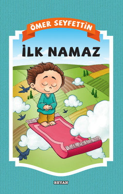 İlk Namaz | Beyan Yayınları