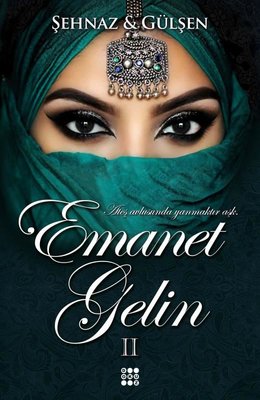 Emanet Gelin 2 | Dokuz Yayınları