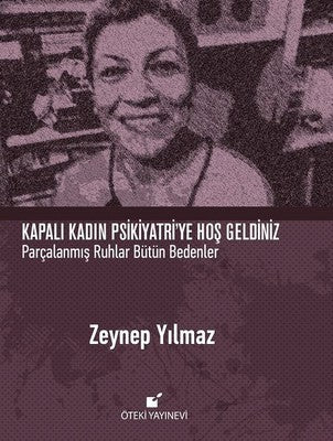 Kapalı Kadın Psikiyatri'ye Hoş Geldiniz | Öteki Yayınevi