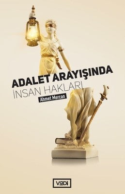 Adalet Arayışında İnsan Hakları | Vadi Yayınları
