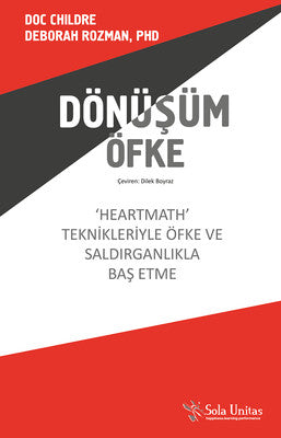 Dönüşüm Öfke | Sola Unitas