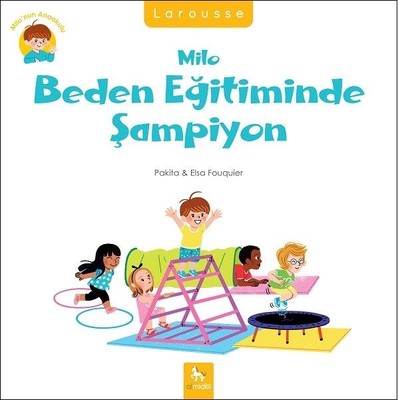 Milo Beden Eğitiminde Şampiyon | Almidilli