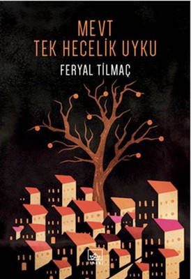 Mevt Tek Hecelik Uyku | İthaki Yayınları