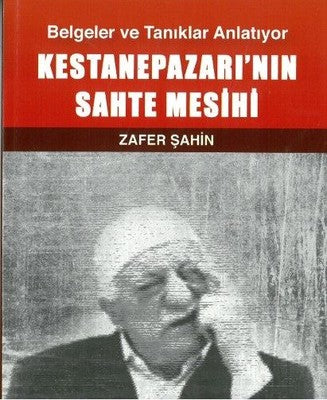 Kestanepazarının Sahte Mesihi | Turkuvaz Yayınları