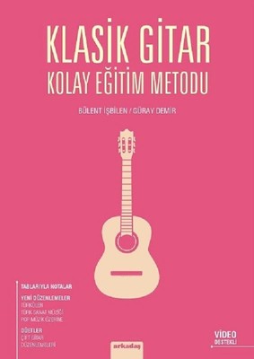 Klasik Gitar Kolay Eğitim Metodu | Arkadaş Yayıncılık
