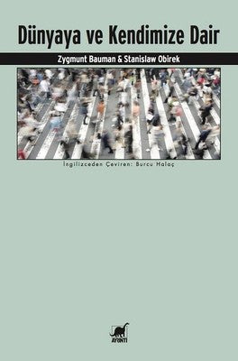 Dünyaya ve Kendimize Dair | Ayrıntı Yayınları