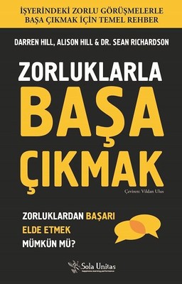 Zorluklarla Başa Çıkmak | Sola Unitas