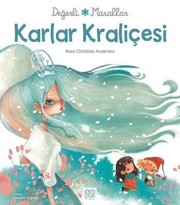 Değerli Masallar-Karlar Kraliçesi | 1001 Çiçek