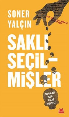 Saklı Seçilmişler | Kırmızı Kedi