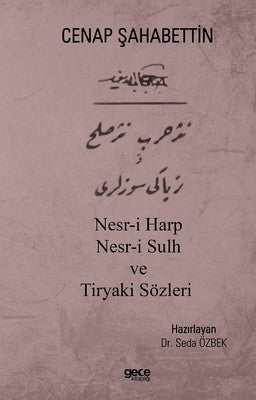Nesr-i Harp Nesr-i Sulh ve Tiryaki | Gece Kitaplığı