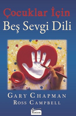 Çocuklar için Beş Sevgi Dili | Koridor Yayıncılık