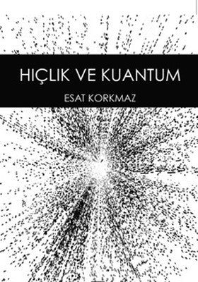 Hiçlik ve Kuantum | Anahtar Kitaplar