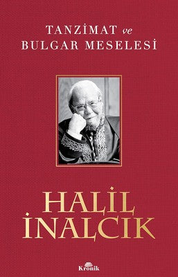 Tanzimat ve Bulgar Meselesi | Kronik Kitap