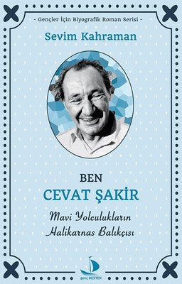 Ben Cevat Şakir | Genç Destek