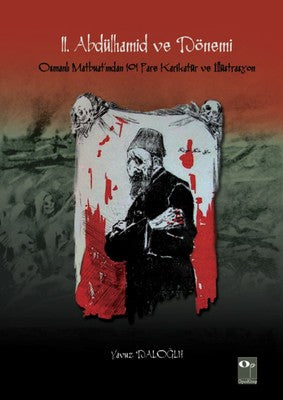 2.Abdülhamid ve Dönemi | Opus Kitap