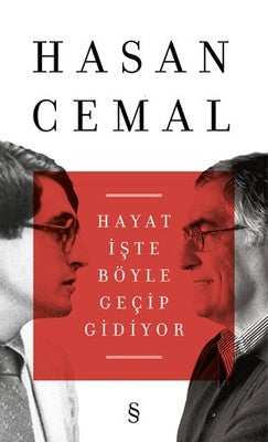 Hayat İşte Böyle Geçip Gidiyor | Everest Yayınları