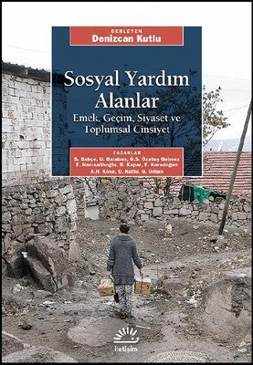 Sosyal Yardım Alanlar | İletişim Yayınları