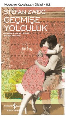Geçmişe Yolculuk | İş Bankası Kültür Yayınları