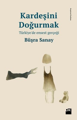 Kardeşini Doğurmak-Türkiye'de Enses | Doğan Kitap