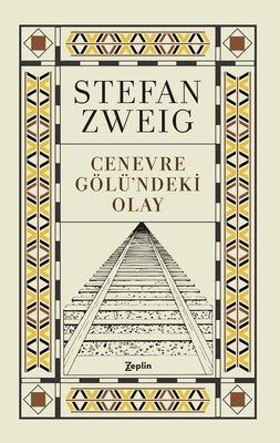 Cenevre Gölü'ndeki Olay | Zeplin Kitap